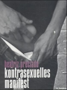 undefined, Kontrasexuelles Manifest, Kontrasexuelles Manifest