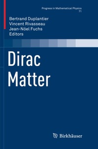 Springer Berlin,Birkhäuser,Birkhäuser, Dirac Matter, Dirac Matter