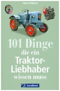 undefined, 101 Dinge, die ein Traktor-Liebhaber wissen muss, 101 Dinge, die ein Traktor-Liebhaber wissen muss