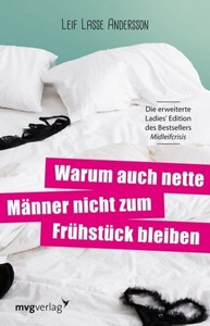 undefined, Warum auch nette Männer nicht zum Frühstück bleiben, Warum auch nette Männer nicht zum Frühstück bleiben