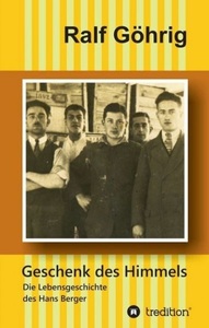 tredition, Geschenk des Himmels, Geschenk des Himmels