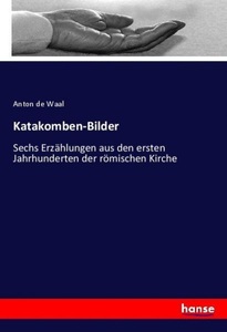 undefined, Katakomben-Bilder, Katakomben-Bilder