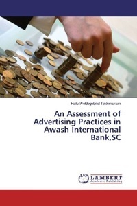 undefined, An Assessment of Advertising Practices in Awash International Bank,SC, 
