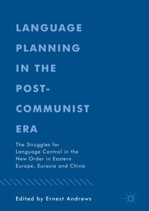 undefined, Language Planning in the Post-Communist Era, 