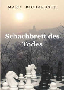 Books on Demand, Schachbrett des Todes, Schachbrett des Todes