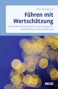 undefined, Führen mit Wertschätzung, Führen mit Wertschätzung