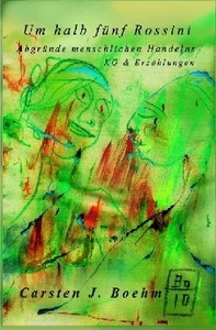 undefined, Um halb fünf Rossini, Um halb fünf Rossini