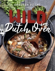 HEEL Verlag, Wild im Dutch Oven, Wild im Dutch Oven