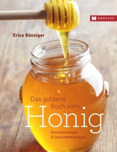 undefined, Das Goldene Buch vom Honig, Das Goldene Buch vom Honig
