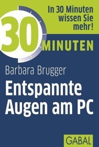 undefined, 30 Minuten Entspannte Augen am PC, 