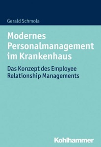 undefined, Modernes Personalmanagement im Krankenhaus, Modernes Personalmanagement im Krankenhaus