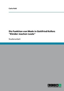 undefined, Die Funktion von Mode in Gottfried Kellers 
