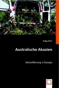 undefined, Australische Akazien, Marx, P: Australische Akazien