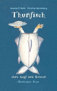 undefined, Thunfisch ohne Kopf und Gräten, Thunfisch ohne Kopf und Gräten