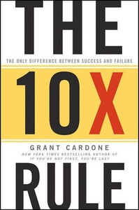 undefined, The 10X Rule, The 10X Rule