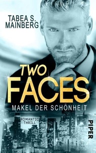 undefined, Two Faces - Makel der Schönheit, Two Faces - Makel der Schönheit
