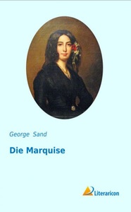 undefined, Die Marquise, Die Marquise