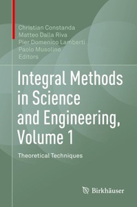 undefined, Integral Methods in Science and Engineering, Volume 1, 