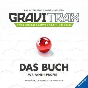 undefined, GraviTrax Das Buch für Fans und Profis, GraviTrax. Das Buch für Fans und Profis