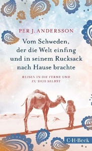 undefined, Vom Schweden, der die Welt einfing und in seinem Rucksack nach Hause brachte, Vom Schweden, der die Welt einfing und in seinem Rucksack nach Hause brachte