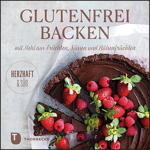 undefined, Glutenfrei Backen mit Mehl aus Früchten, Nüssen und Hülsenfrüchten, 