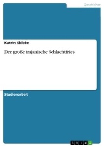 undefined, Der große trajanische Schlachtfries, 