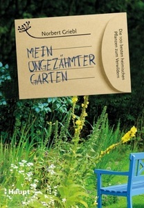 undefined, Mein ungezähmter Garten, Mein ungezähmter Garten