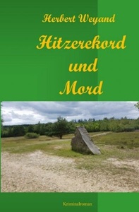 undefined, Hitzerekord und Mord (KHK Claudia Plum), Hitzerekord und Mord (KHK Claudia Plum)