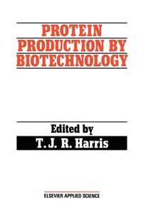 Springer, Berlin, Protein Production by Biotechnology, 