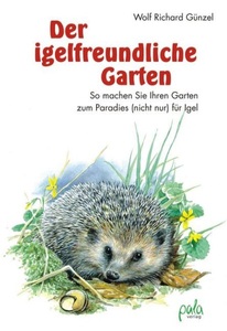 undefined, Der igelfreundliche Garten, Der igelfreundliche Garten