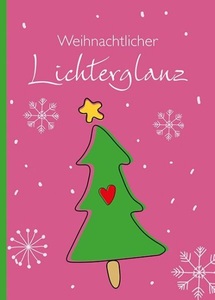 undefined, Weihnachtlicher Lichterglanz, Weihnachtlicher Lichterglanz