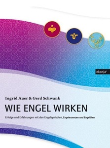 undefined, Wie Engel wirken, Wie Engel wirken