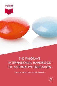 Springer Palgrave Macmillan,Palgrave Macmillan UK,Palgrave Macmillan, The Palgrave International Handbook of Alternative Education, 