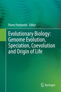 undefined, Evolutionary Biology: Genome Evolution, Speciation, Coevolution and Origin of Life, 