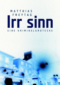 undefined, Irr sinn, Irr sinn