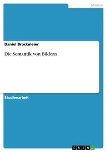undefined, Die Semantik von Bildern, 
