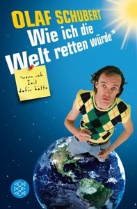 undefined, Wie ich die Welt retten würde, wenn ich Zeit dafür hätte, 