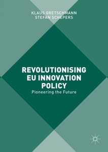 undefined, Revolutionising EU Innovation Policy, 