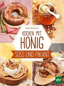 undefined, Kochen mit Honig, Kochen mit Honig