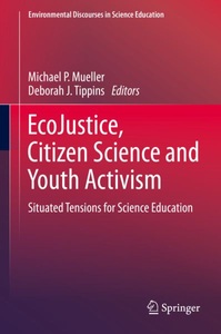 undefined, EcoJustice, Citizen Science and Youth Activism, 