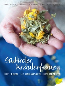 undefined, Südtiroler Kräuterfrauen, Südtiroler Kräuterfrauen
