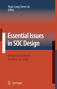 undefined, Essential Issues in SOC Design, 