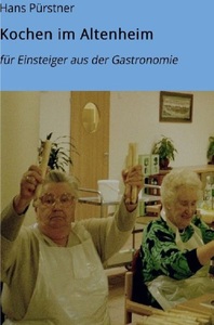 undefined, Kochen im Altenheim, Kochen im Altenheim