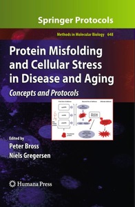 undefined, Protein Misfolding and Cellular Stress in Disease and Aging, 
