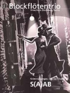 Universal Edition AG, Trombetta, P: Kriminaltango - Tea for Three, Trombetta, P: Kriminaltango - Tea for Three