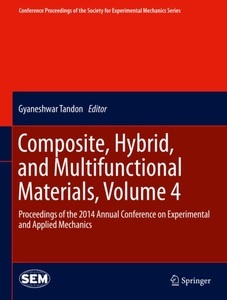 undefined, Composite, Hybrid, and Multifunctional Materials, Volume 4, 
