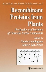 Springer, Berlin, Recombinant Proteins from Plants, Recombinant Proteins from Plants