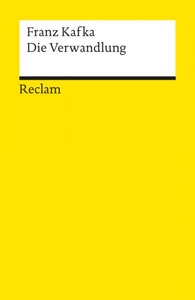 undefined, Die Verwandlung, Die Verwandlung. Textausgabe mit Literaturhinweisen und Nachwort
