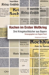 undefined, Kochen im Ersten Weltkrieg, Kochen im Ersten Weltkrieg
