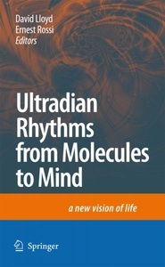 undefined, Ultradian Rhythms from Molecules to Mind, 